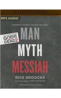 Man, Myth, Messiah