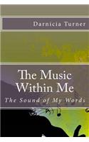 The Music Within Me: (English)