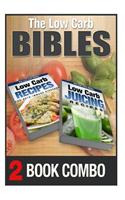 Low Carb Juicing Recipes and Low Carb Recipes for Auto-Immune Diseases: 2 Book Combo