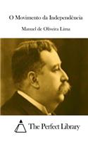 O Movimento da Independência