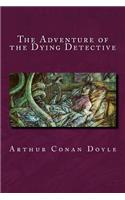 The Adventure of the Dying Detective