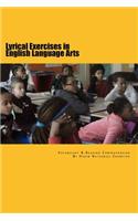 Lyrical Exercises in English Language Arts