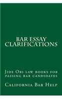 Bar Essay Clarifications