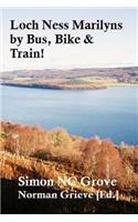 Loch Ness Marilyns.: by Bus, Bike & Train!