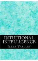 Intuitional Intelligence