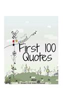 First 100 Quotes