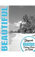 Beautiful Grayscale Beaches Adult Coloring Book