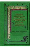 Three Elephant Power and Other Stories