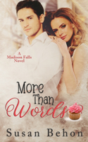 More Than Words