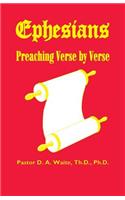 Ephesians, Preaching Verse by Verse