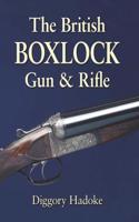 The British Boxlock Gun & Rifle