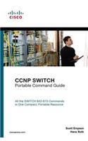 CCNP SWITCH Portable Command Guide: (Portable Command Guide)