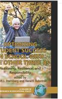 Optimizing Student Success in School with the Other Three RS