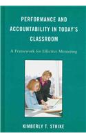 Performance and Accountability in Today's Classroom