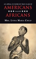 Appeal in Favor of That Class of Americans Called Africans
