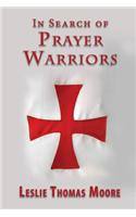In Search of Prayer Warriors
