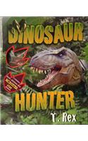 Dinosaur Hunter: T. Rex