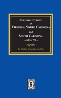 Colonial Clergy of Virginia, North Carolina and South Carolina, 1607-1776