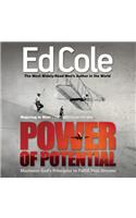 Power of Potential Workbook: Maximize God's Principles to Fulfill Your Dreams(Majoring in Men)
