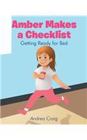 Amber Makes a Checklist: Getting Ready for Bed