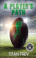 A Player's Path