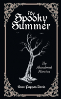 My Spooky Summer