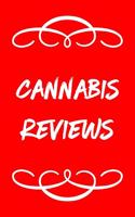 Cannabis Reviews