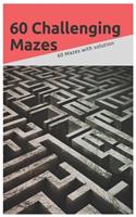 60 challenging Mazes