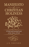 Manifesto of Christian Holiness