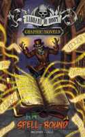 Spell-Bound: (Library Of Doom Graphic Novels)