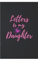 Letters to My Daughter