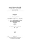 Risk management and regulatory failures at Riggs Bank and UBS: lessons learned