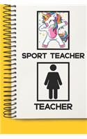 Sport Teacher Awesome unicorn Tutor Gift For Best Sport Teacher A beautiful personalized: Lined Notebook / Journal Gift, Tutor Notebook, Notebook for Sport Teacher,120 Pages, 6 x 9 inches, Gift For Sport Teacher, Personal Diary, Sport Tea