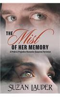 Mist of Her Memory