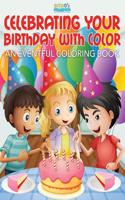 Celebrating Your Birthday with Color