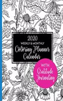 2020 Weekly & Monthly Coloring Planner Calendar