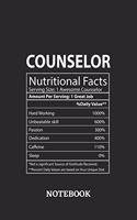 Nutritional Facts Counselor Awesome Notebook