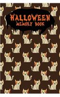 Halloween Memory Book: An Activity Book for Kids to Record Their Halloween Day - Coloring - Drawing - Journaling - Mummy Cat