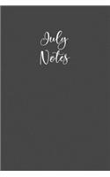 July Notes