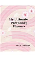 My Ultimate Pregnancy Planner