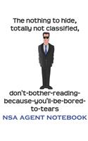 Funny NSA Agent Notebook, 120 Page Blank Lined Journal