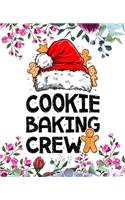 Cookie Baking Crew