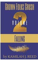 Grown Folks Crush Volume 2