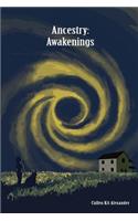 Ancestry: Awakenings (Book I)