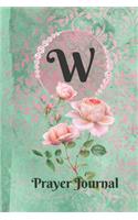 Letter W Personalized Monogram Praise and Worship Prayer Journal: Religious Devotional Sermon Journal in Green and Pink Damask Lace with Roses on Glossy Cover