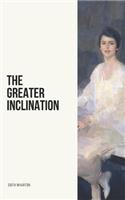 The Greater Inclination
