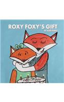 Roxy Foxy's Gift: (1 Roxy Foxy)