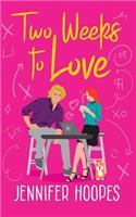 Two Weeks to Love