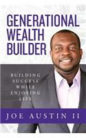 Generational Wealth Builder