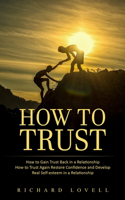 How to Trust
